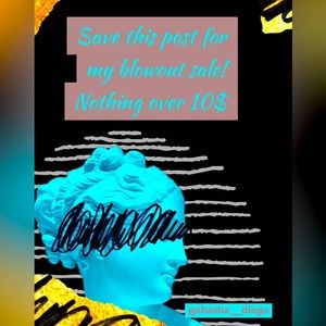 10$ starts BLOWOUT SALE on every piece! New and in season!